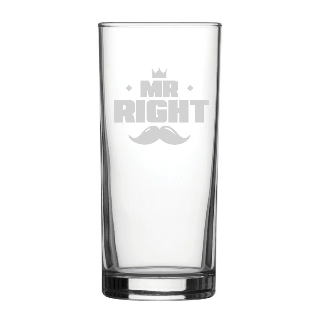 Mr Right - Engraved Novelty Hiball Glass Image 1