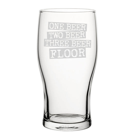 One Beer, Two Beer, Three Beer, Floor - Engraved Novelty Tulip Pint Glass Image 2