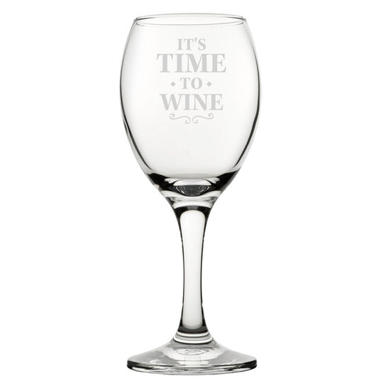 It's Time To Wine - Engraved Novelty Wine Glass Image 2