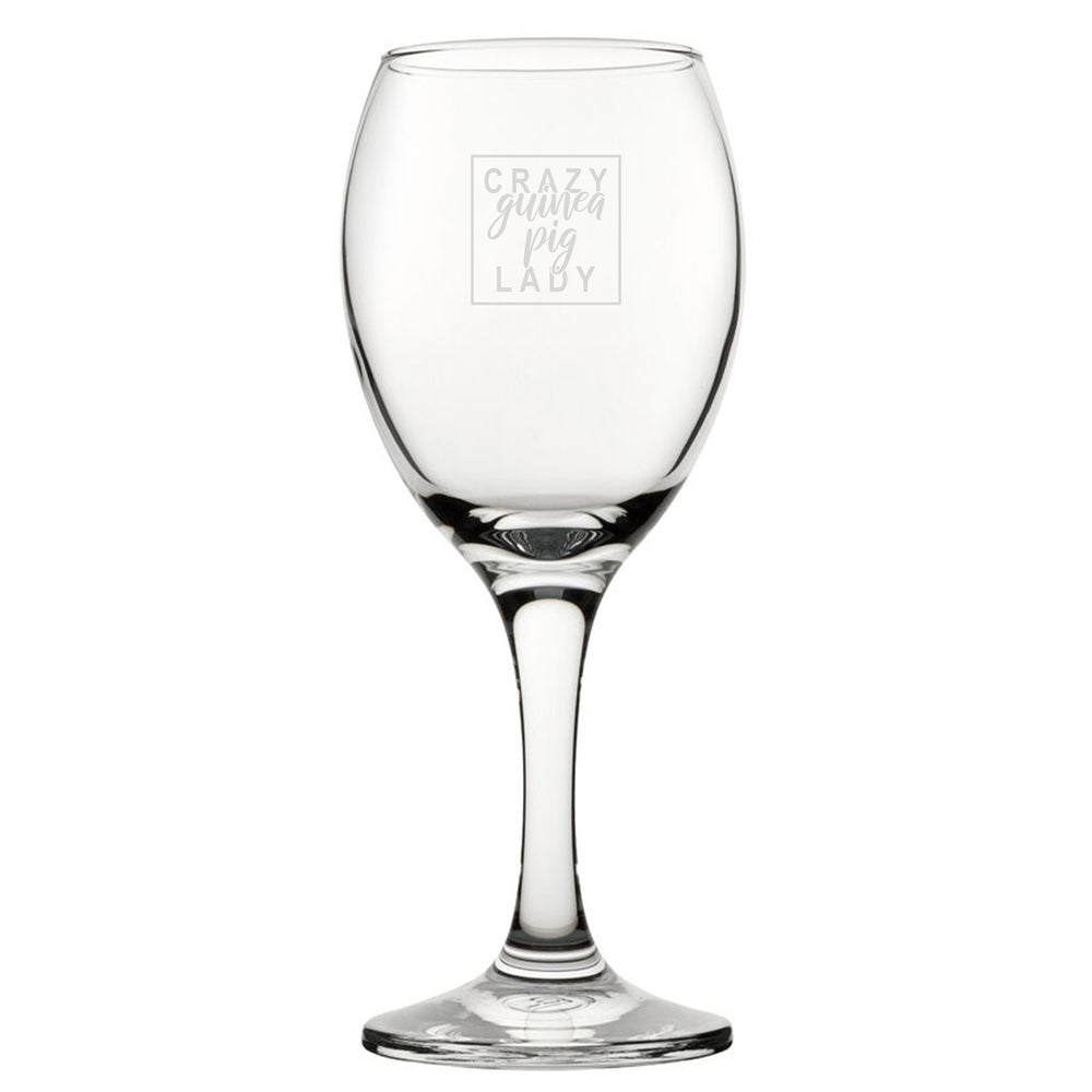 Crazy Guinea Pig Lady - Engraved Novelty Wine Glass Image 2