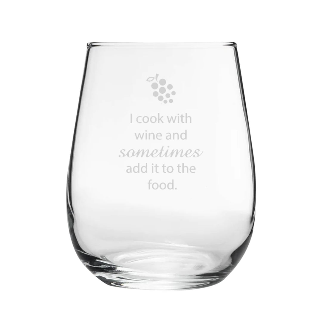 I Cook With Wine And Sometimes Add It To The Food - Engraved Novelty Stemless Wine Tumbler Image 1